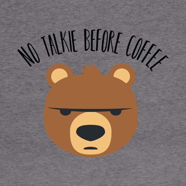 No Talkie Before Coffee by MinimalistTShirts